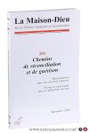 Bricout, H. / J-C. Nault / D. Macaire / a.o. - Chemins de réconciliation et de guérison.