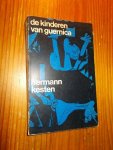 KESTEN, HERMANN, - De kinderen van Guernica.