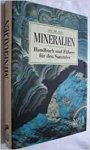 Rudolf Duda 210558, Lubos Rejl 71135, Dusan Slivka 210559 - Mineralien: Handbuch und Führer für den Sammler