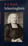 R.A. Bosch - Schortinghuis, Wilhelmus / Een inleiding in leven en werk van de man van de vijf nieten