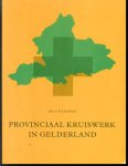 Janssen, G.B. - Provinciaal kruiswerk in Gelderland
