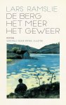Lars Ramslie - De berg, het meer, het geweer