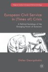 Didier Georgakakis - European Civil Service in Times of Crisis