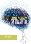 Rita Capitein, Hessel Frings - De praktische kracht van het enneagram Van moedeloos naar moeiteloos