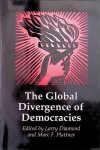 Diamond, Larry & Marc F. Plattner - The Global Divergence of Democracies