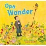 Grosche, Erwin en Dagmar Geisler - Opa Wonder Grosche, Erwin en Dagmar Geisler - Opa Wonder