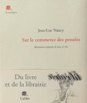 Nancy, Jean-Luc. - Sur le commerce de pensées. Du livre et de la librairie