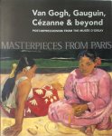 Guy Cogeval - Van Gogh, Gauguin, Cézanne & Beyond Post-Impressionism from the Musée d'Orsay