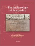 Achim Lichtenberger, Rubina Raja (eds) - Archaeology of Seasonality