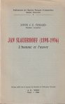 Fessard, Louis J. E. - Jan Slauerhoff: L'homme et l'oeuvre, 1898-1936 Fessard, Louis J. E. - Jan Slauerhoff: L'homme et l'oeuvre, 1898-1936