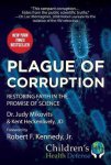 Kent Heckenlively, Kent Heckenlively - Plague of Corruption