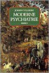 Johan Cullberg, J. Cullberg - Moderne Psychiatrie