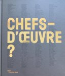  - Chefs-d'œuvre?