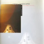 Tuurenhout, Thijs van (Fotografie) en Herman Hoeneveld (Tekst) - Local landscapes. Reisimpressies.