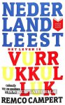 Campert, Remco - Het leven is vurrukkulluk