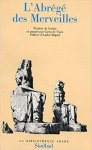 André Miquel - L'Abrégé des merveilles