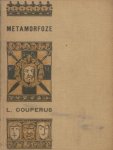 COUPERUS, Louis - Metamorfoze.