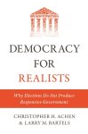 Christopher H. Achen - Democracy for Realists