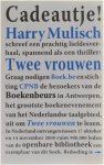 Harry Mulisch - Twee vrouwen - roman