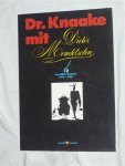 Raddatz, Hilke - Dr. Knaake mit Dieter Mendelsohn