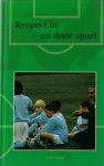 Verweel, Paul Prof. Dr. - Respect in en door de sport
