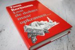 Kortooms, Toon. - Kortooms / LAAT DE DOKTER MAAR OPKRASSEN