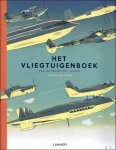 Jan Van Der Veken - vliegtuigenboek : Van ontwerp tot vlucht