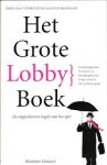 Venetië, Erik van, Jaap Luikenaar - Het grote lobbyboek. De ongeschreven regels van het spel