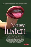  - Nieuwe lusten 22 verhalen uit de Tuin der lusten van Jeroen Bosch