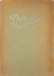 F. Bordewijk 10448, E. Zernike 86608, A. Coolen , [E.A.] - Drie novellen 1938 Boekenweekgeschenk