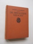 CALKOEN, JACOBA C., - De brekende kracht.
