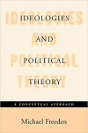 Michael Freeden - Ideologies and Political Theory A conceptual approach