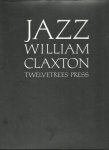 CLAXTON, William - William Claxton - Jazz.