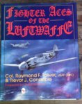 Toliver, R.  Constable, T. - Fighter Aces of the Luftwaffe