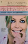 Olivia Goldsmith - Als liefde blind is