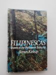 KIRKUP, JAMES, - Filipinescas. Travels in the Philippines today.