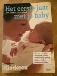 Lacoste, C. - Het eerste jaar met je baby / van maand tot maand