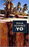 Julia Alvarez - Yo!