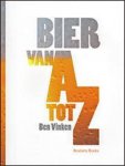 Ben Vinken - Bier van A tot Z