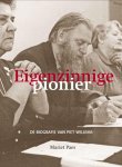 Mariet Paes - Eigenzinnige pionier