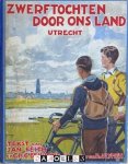 Jan Feith, CH. GL. Behrens, Bernard van Vlijmen - Zwerftochten door ons land. Gelderland