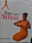 Vimla Lalvani - Yoga tegen stress