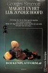 Simenon, Georges - 0238 Maigret en het lijk zonder hoofd