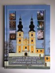 Sarolta, Csizmar e.a. Gabboru, Szuhoczky (editor in charge) - Historical monuments embraced by the Carpathians and the Tisa