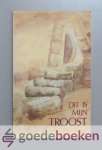 IJskes-Kooger, E. - Dit is mijn troost --- Gedichten IJskes-Kooger, E. - Dit is mijn troost --- Gedichten
