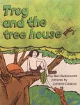 Butterworth, Ben (tekst) en Lorraine Calaora (illustraties) - Trog and the tree house