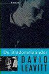 Leavitt, D. - Bladomslaander