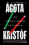 Ágota Kristóf - (1) De Tweelingentrilogie