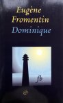 Fromentin, Eugène - Dominique (Ex.1)