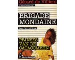Michel Brice - Brig.mond.prinses van de catabomben Michel Brice - Brig.mond.prinses van de catabomben